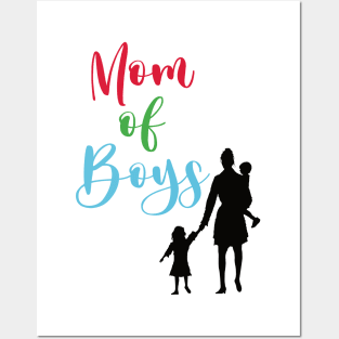 Mom of Boys Posters and Art